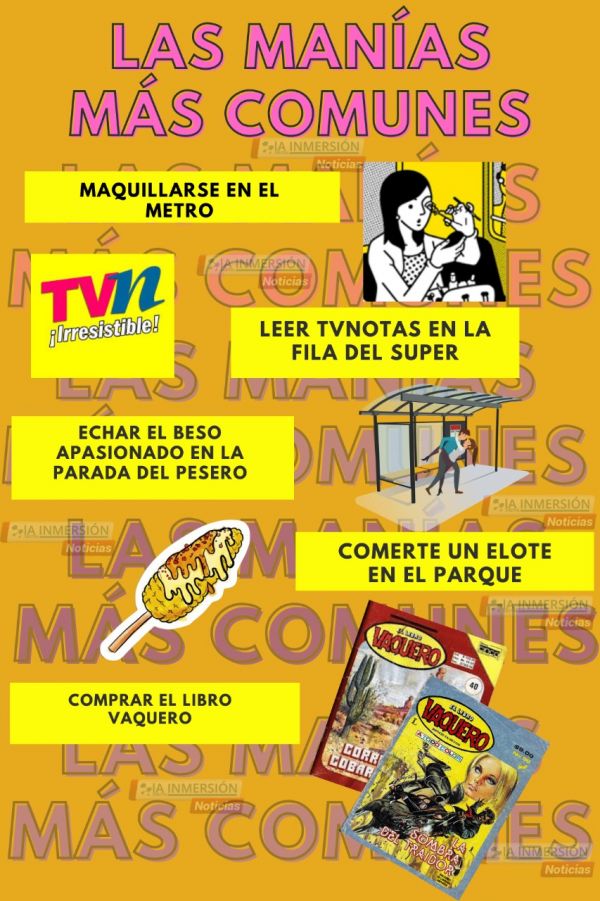 Las manías más comunes ... 