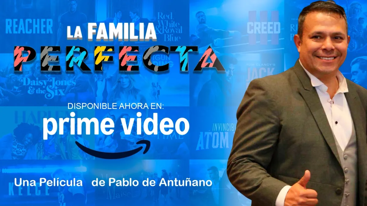 La Familia Perfecta” llega a Prime Video: una historia que desafía las apariencias