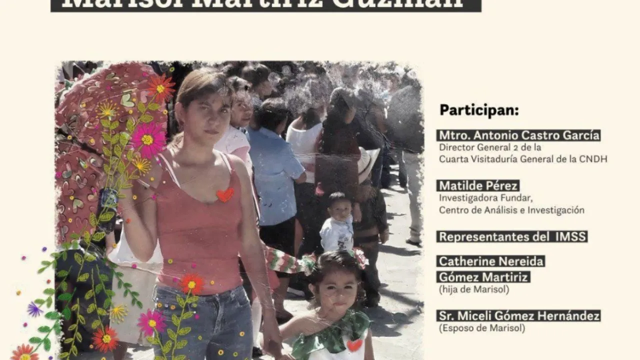 El IMSS ofrecerá disculpas por negligencia médica que causó la muerte a Marisol Martíriz en Chiapas