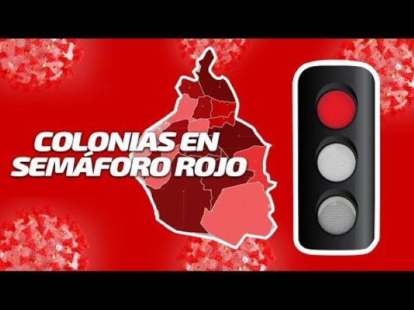  22 nuevas colonias a Semáforo Rojo por covid-19