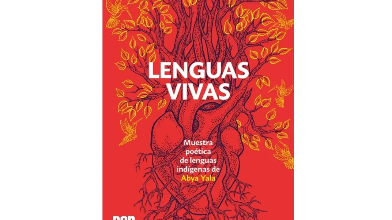 PEN Internacional lanza su primera antología de literatura originaria: “Lenguas vivas”